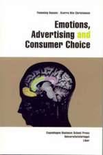 Emotions, Advertising and Consumer Choice