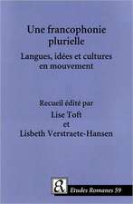 Une Francophonie Plurielle