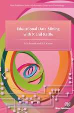 Educational Data Mining with R and Rattle