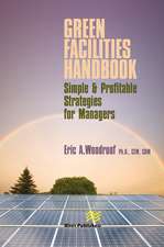 Green Facilities Handbook