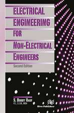 Electrical Engineering for Non-Electrical Engineers, Second Edition