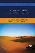 Veins of the Desert: A Review on Qanat / Falaj / Karez