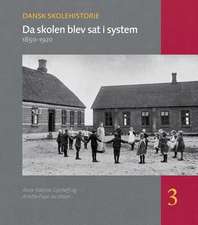 Da Skolen Blev SAT I System: 1850-1920