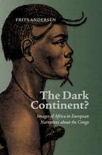 Dark Continent?: Images of Africa in European Narratives about the Congo