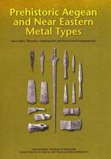 Prehistoric Aegean and Near Eastern Metal Types: Conservation of a Historical Monument