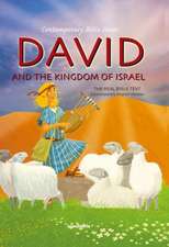 David and the Kingdom of Israel