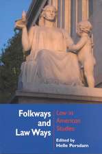 Folkways and Law Ways