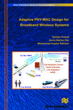 Adaptive PHY-MAC Design for Broadband Wireless Systems