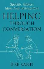 Helping Through Conversation