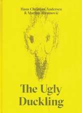 The Ugly Duckling by Hans Christian Andersen & Marina Abramovic