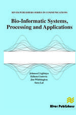 Bio-Informatic Systems, Processing and Applications