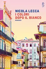 I colori dopo il bianco