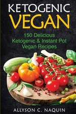 Ketogenic Vegan Cookbook