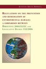 Regulations on the prevention and remediation of environmental damage