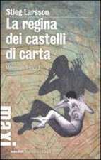 Regina dei castelli di carta. Millennium trilogy 3