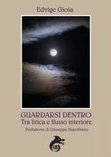 Guardarsi dentro