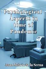 Psychological Aspects in time of Pandemic