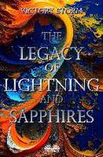 The Legacy Of Lightning And Sapphires