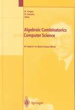 Algebraic Combinatorics and Computer Science: A Tribute to Gian-Carlo Rota