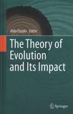 The Theory of Evolution and Its Impact