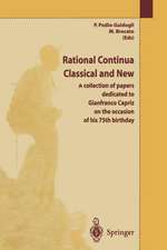 Rational Continua, Classical and New: A collection of papers dedicated to Gianfranco Capriz on the occasion of his 75th birthday