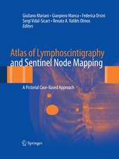 Atlas of Lymphoscintigraphy and Sentinel Node Mapping: A Pictorial Case-Based Approach