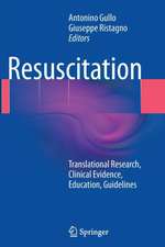 Resuscitation: Translational Research, Clinical Evidence, Education, Guidelines