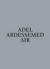 Adel Abdessemed: Air