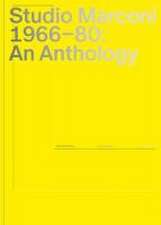 Studio Marconi 1966-80: An Anthology