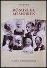 Roemische Memoiren: Kuenstler, Kunstliebhaber Und Gelehrte 1893-1943