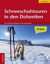 Schneeschuhtouren in den Dolomiten