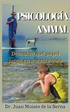 Psicología Animal: Descubre qué papel juega en la vida