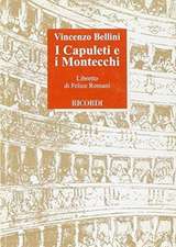 I CAPULETI E I MONTECCHI