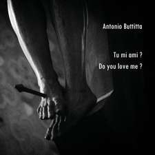 Tu mi ami? - Do you love me?