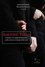 INDELEBILI TRACCE