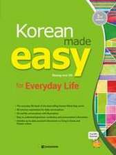 Korean Made Easy for Everyday Life