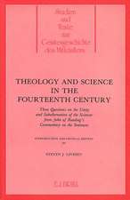 Theology and Science in the 14th Century