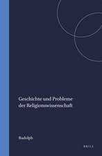 Geschichte und Probleme der Religionswissenschaft