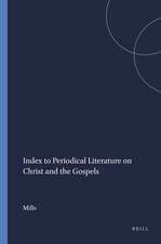 Index to Periodical Literature on Christ and the Gospels