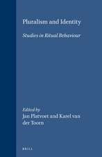 Pluralism and Identity: Studies in Ritual Behaviour