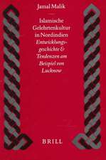 Islamische Gelehrtenkultur in Nordindien: Entwicklungsgeschichte und Tendenzen am Beispiel von Lucknow