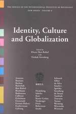 Identity, Culture and Globalization