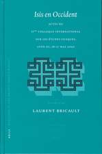 Isis en Occident: Actes du IIème Colloque international sur les études isiaques, Lyon III 16-17 mai 2002