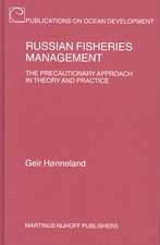 Russian Fisheries Management: The Precautionary Approach in Theory and Practice