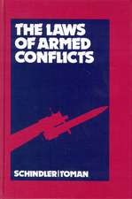 The Laws of Armed Conflicts: A Collection of Conventions, Resolutions and Other Documents; Fourth Revised and Completed Edition