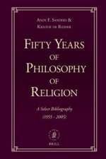 Fifty Years of Philosophy of Religion: A Select Bibliography (1955-2005)