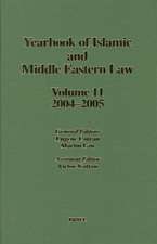 Yearbook of Islamic and Middle Eastern Law, Volume 11 (2004-2005)