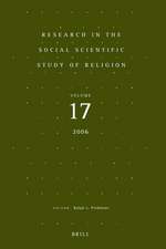 Research in the Social Scientific Study of Religion, Volume 17