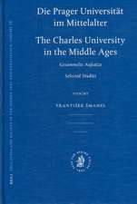 Die Prager Universität im Mittelalter: Charles University in the Middle Ages