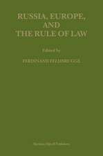 Russia, Europe, and the Rule of Law